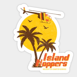 Island Hoppers - Helicopter Charter Service - vintage logo Sticker